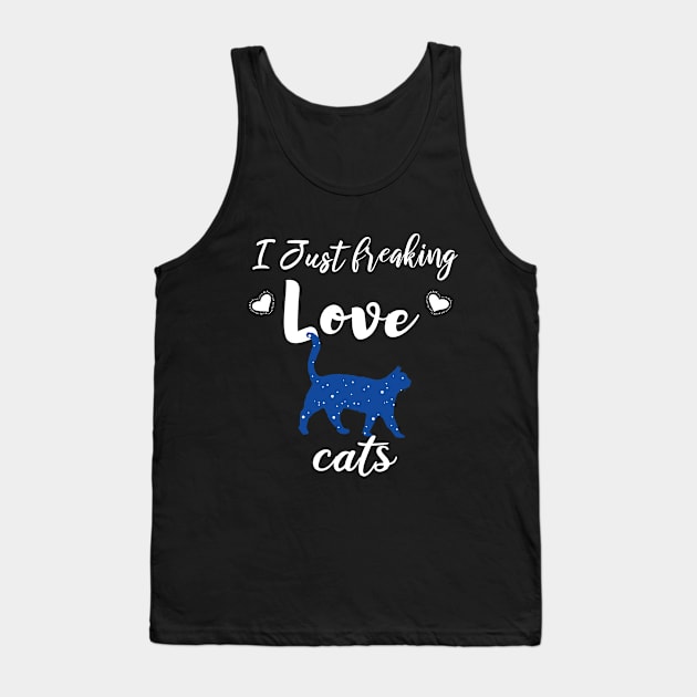 I Just Freaking Love Cats Tank Top by SAM DLS